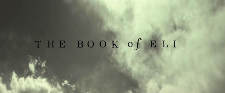 ：ザ・ウォーカー（原題：Book of eli）のタイトルコール